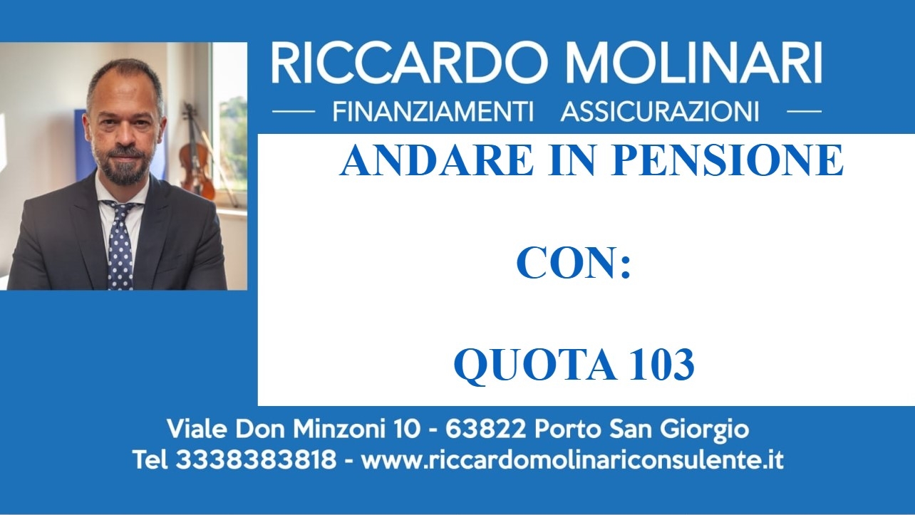 ANDARE IN PENSIONE CON QUOTA 103