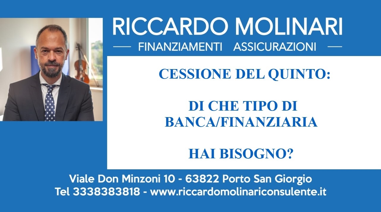CHE TIPO DI BANCA/FINANZIARIA TI SERVE?